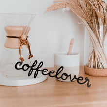 Load image into Gallery viewer, Holzschriftzug Coffelover