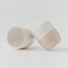 Load image into Gallery viewer, Becher Hello New Day