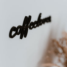 Load image into Gallery viewer, Holzschriftzug Coffelover