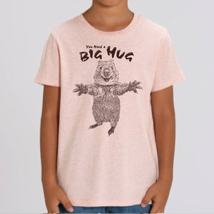 T-shirt - you need a BIG HUG rosa