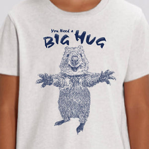 T-shirt - you need a BIG HUG